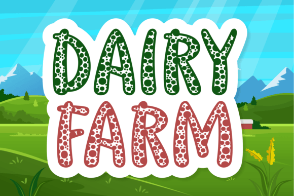 Dairy Farm Font: A Joyful Typeface for Handmade Brands