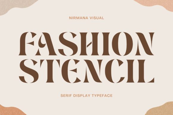 Fashion Stencil Review: A Modern Serif for Bold Branding