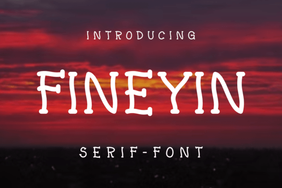 Fineyin: A Distinctive Serif Font for Editorial Design