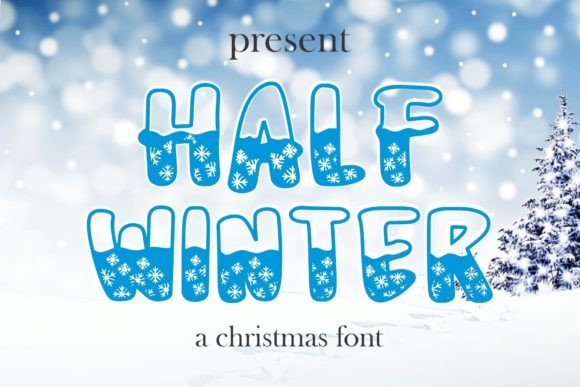 Half Winter: A Cozy Decorative Font for Crafters