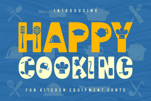 Happy Cooking Font: A Strategic Tool for Food Campaigns
