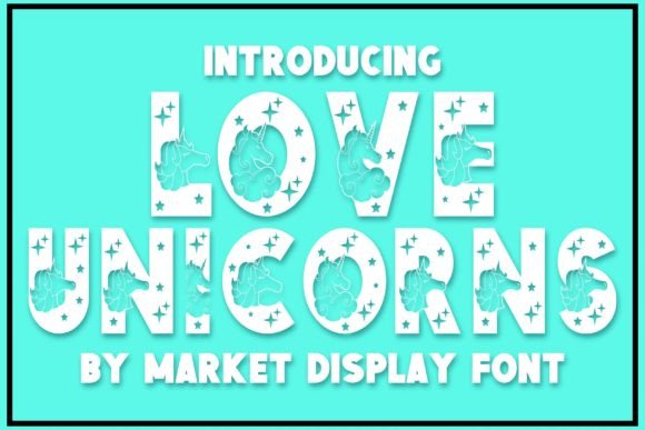 Love Unicorns Font: A Playful Typeface for Crafters