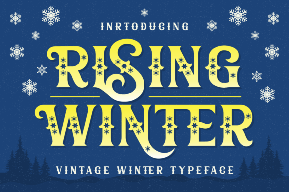 Rising Winter: A Decorative Font for Bold Campaigns