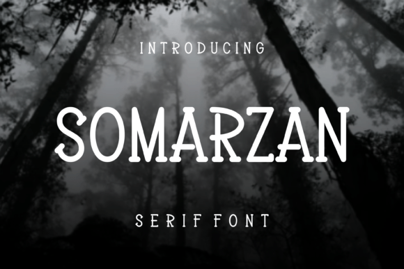 Somarzan: A Serif Font That Elevates Brand Identity