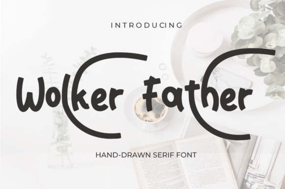 Wolker Father: A Whimsical Serif Font for Web Design